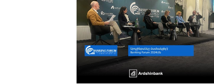 Ardshinbank participates in Banking Forum 2024