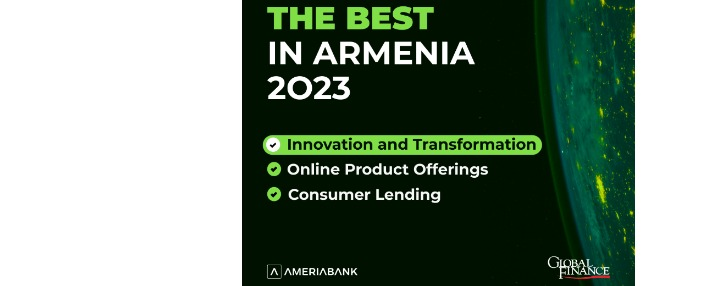 Ameriabank Wins in 3 Nominations of Global Finance World’s Best Digital Bank Awards 2023 Ameriabank Wins in 3 Nominations of Global Finance World’s Best Digital Bank Awards 2023