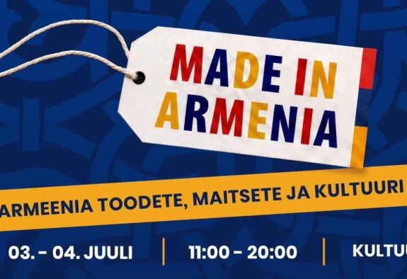 Շուրջ 50 հայ արտադրողներ Էստոնիայում կներկայացնեն հայկական արտադրանքը Made in Armenia Expo ցուցահանդեսի շրջանակում