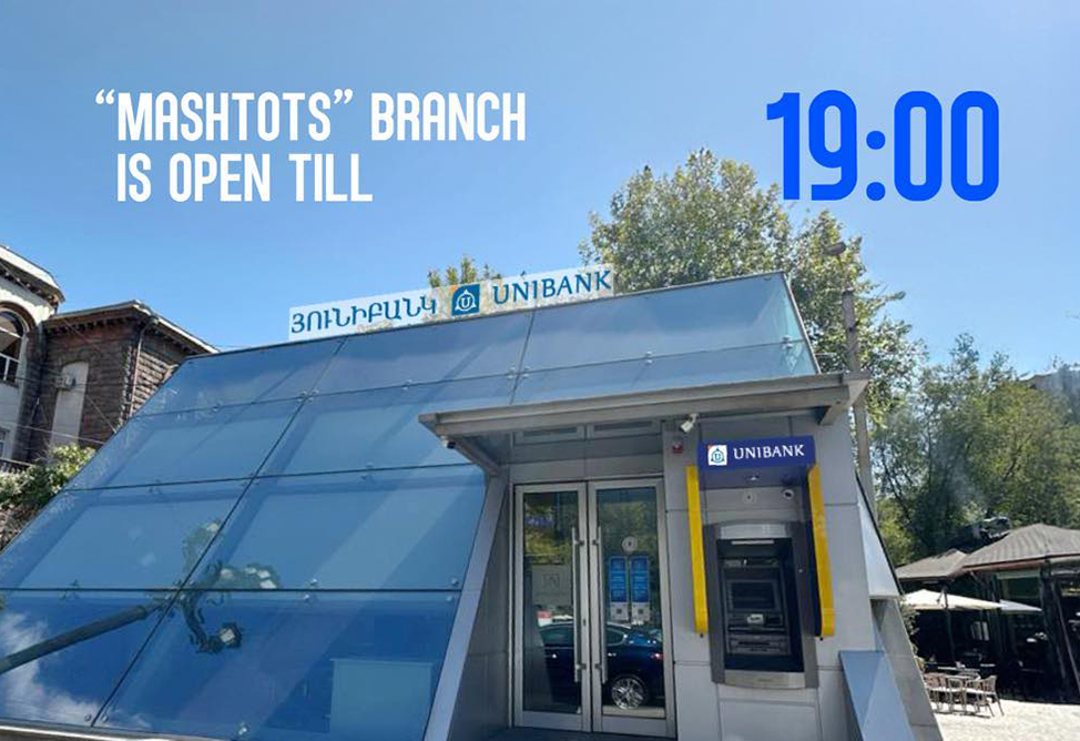 “Mаshtots” branch extends operating hours until 7:00 PM