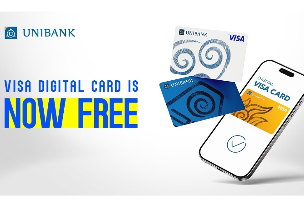 Unibank's VISA DIGITAL cards are now free